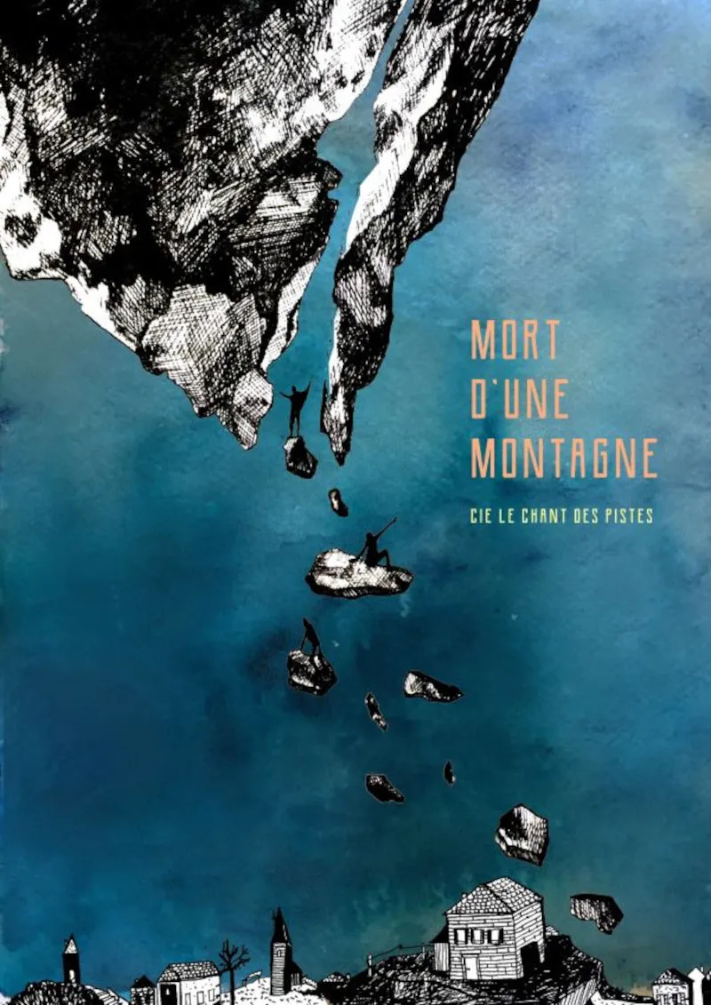 Illustration du spectacle Mort d'une Montagne